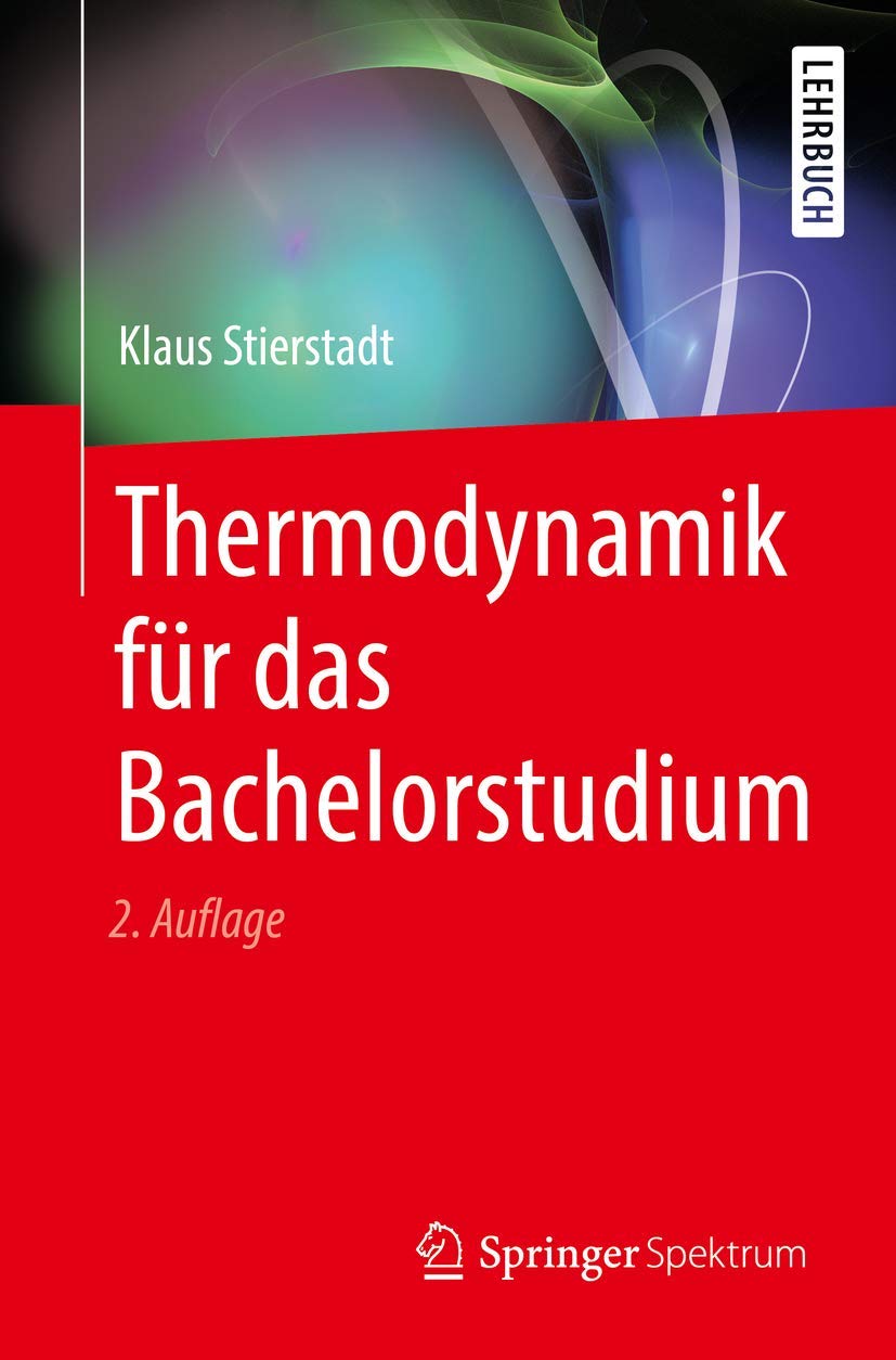 Thermodynamik für das Bachelorstudium Natural Sciences