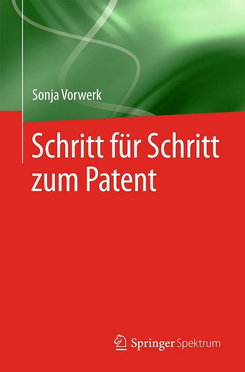 Schritt für Schritt zum Patent Law