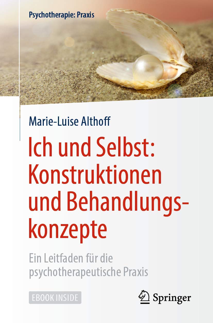 Ich und Selbst: Konstruktionen und Behandlungskonzepte book