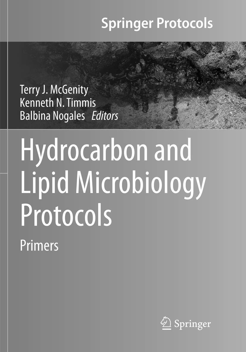 Hydrocarbon and Lipid Microbiology Protocols: Primers (Springer Protocols Handbooks) Medicine