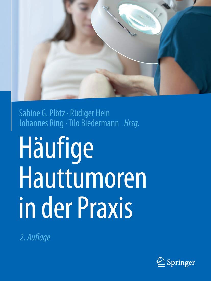 Häufige Hauttumoren in der Praxis Medicine
