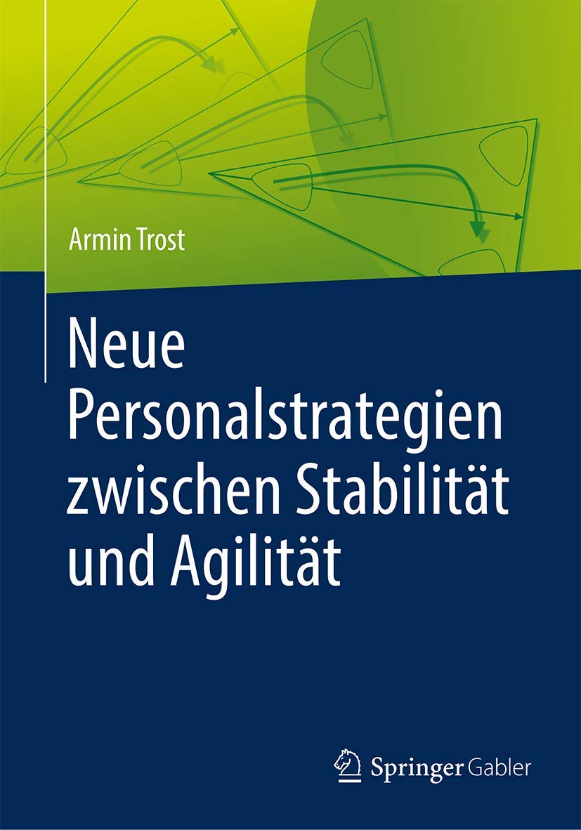 Neue Personalstrategien zwischen Stabilität und Agilität Law