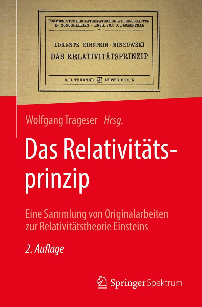 Das Relativitätsprinzip: Eine Sammlung von Originalarbeiten zur Relativitätstheorie Einsteins Geology & Geography