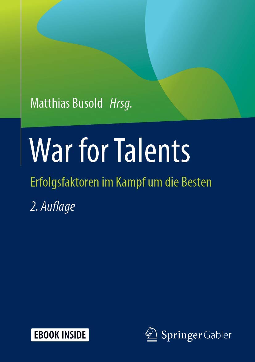 War for Talents: Erfolgsfaktoren im Kampf um die Besten Law