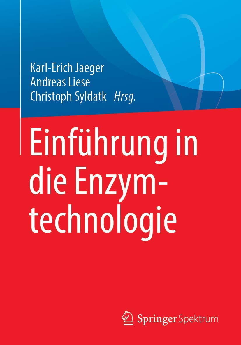 Einführung in die Enzymtechnologie Business & Technology