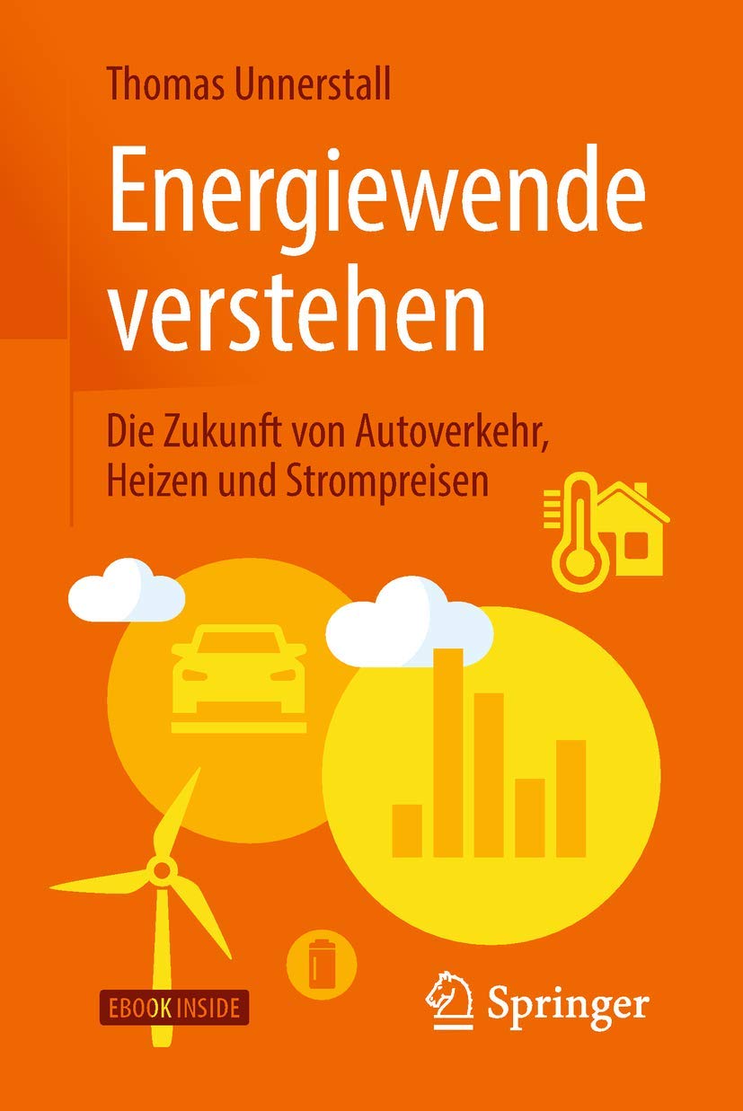 Energiewende verstehen: Die Zukunft von Autoverkehr, Heizen und Strompreisen Law