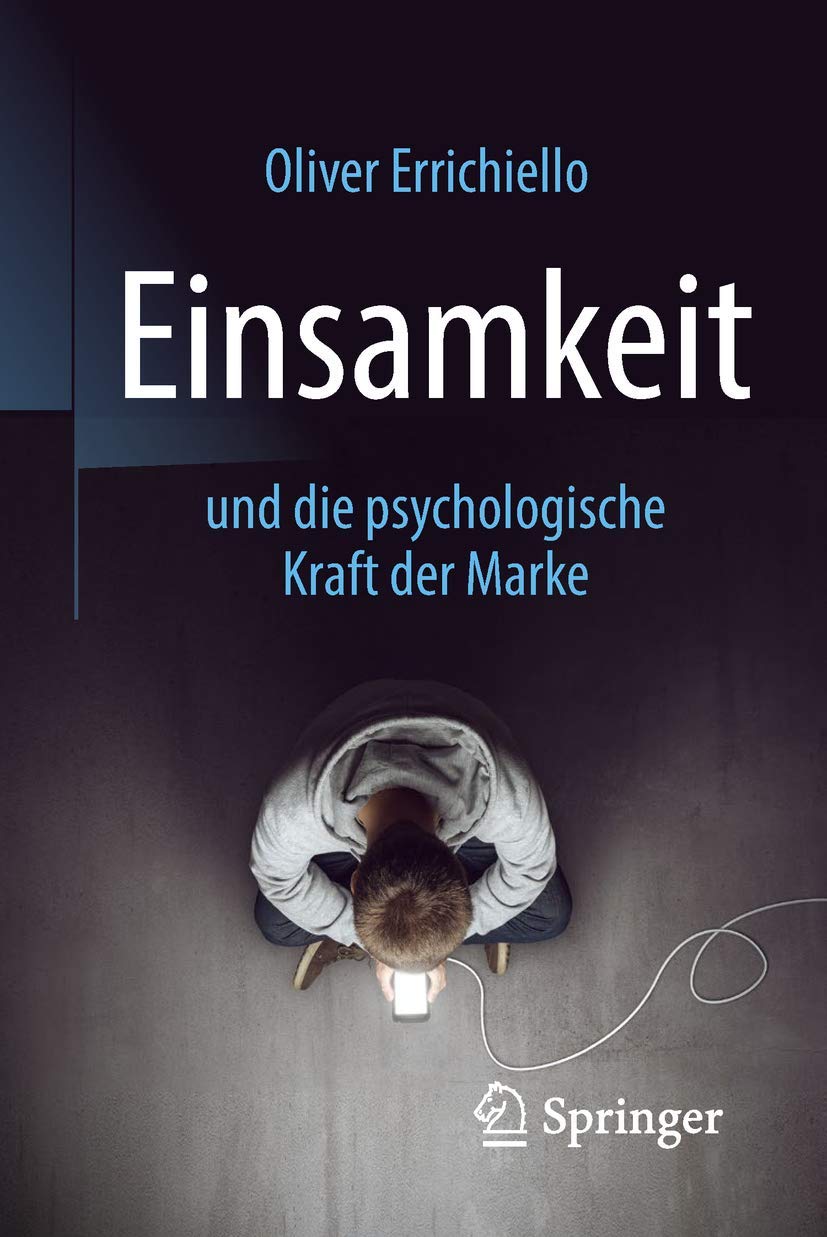 Einsamkeit und die psychologische Kraft der Marke Law