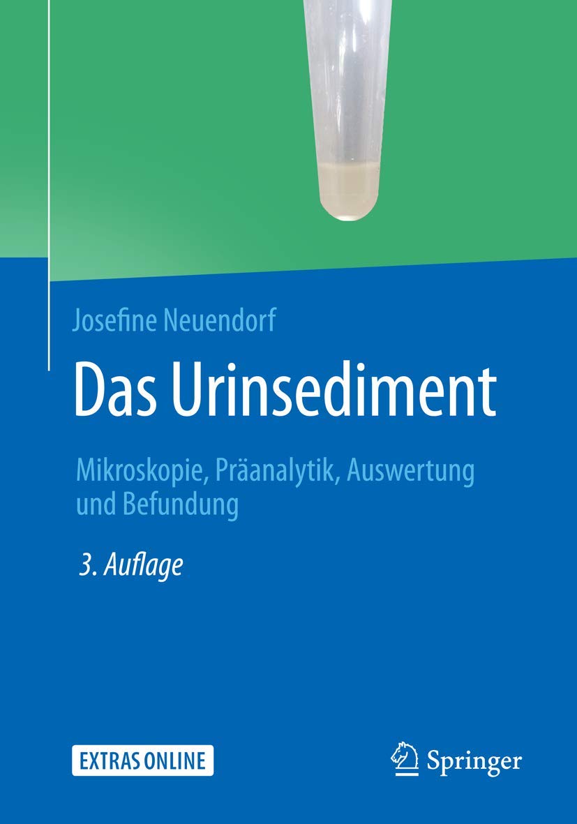 Das Urinsediment: Mikroskopie, Präanalytik, Auswertung und Befundung Medicine