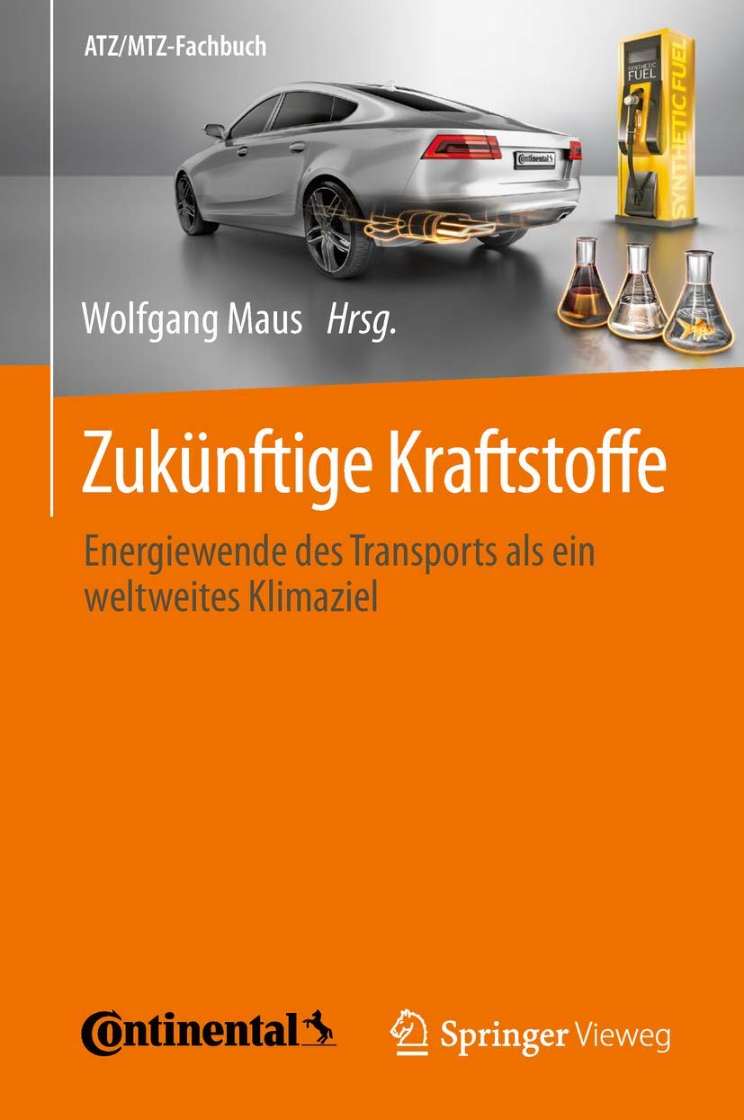 Zukünftige Kraftstoffe Business & Technology
