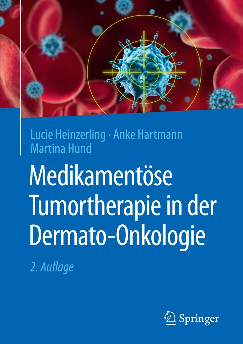 Medikamentöse Tumortherapie in der Dermato-Onkologie Medicine