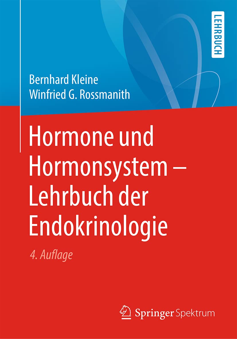 Hormone und Hormonsystem - Lehrbuch der Endokrinologie Medicine