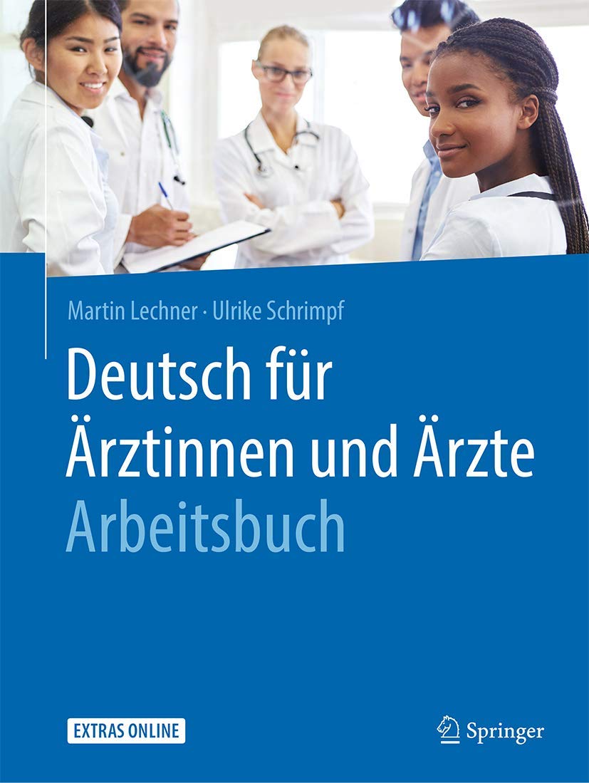 Deutsch für Ärztinnen und Ärzte - Arbeitsbuch: Extras online Medicine