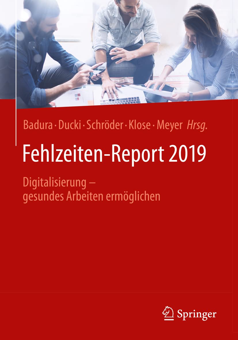 Fehlzeiten-Report 2019 Medicine Books