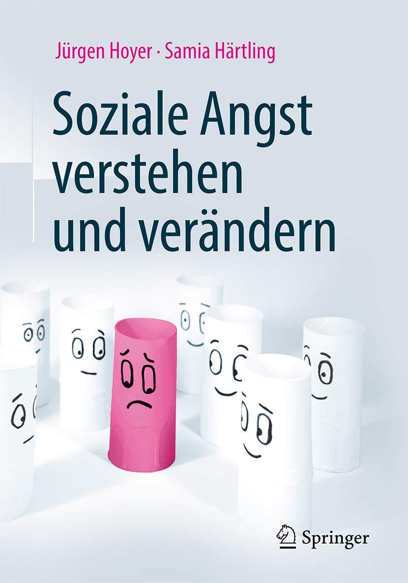 Soziale Angst verstehen und verändern Medicine