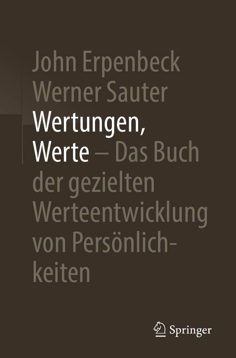 Wertungen, Werte – Das Buch der gezielten Werteentwicklung von Persönlichkeiten Law