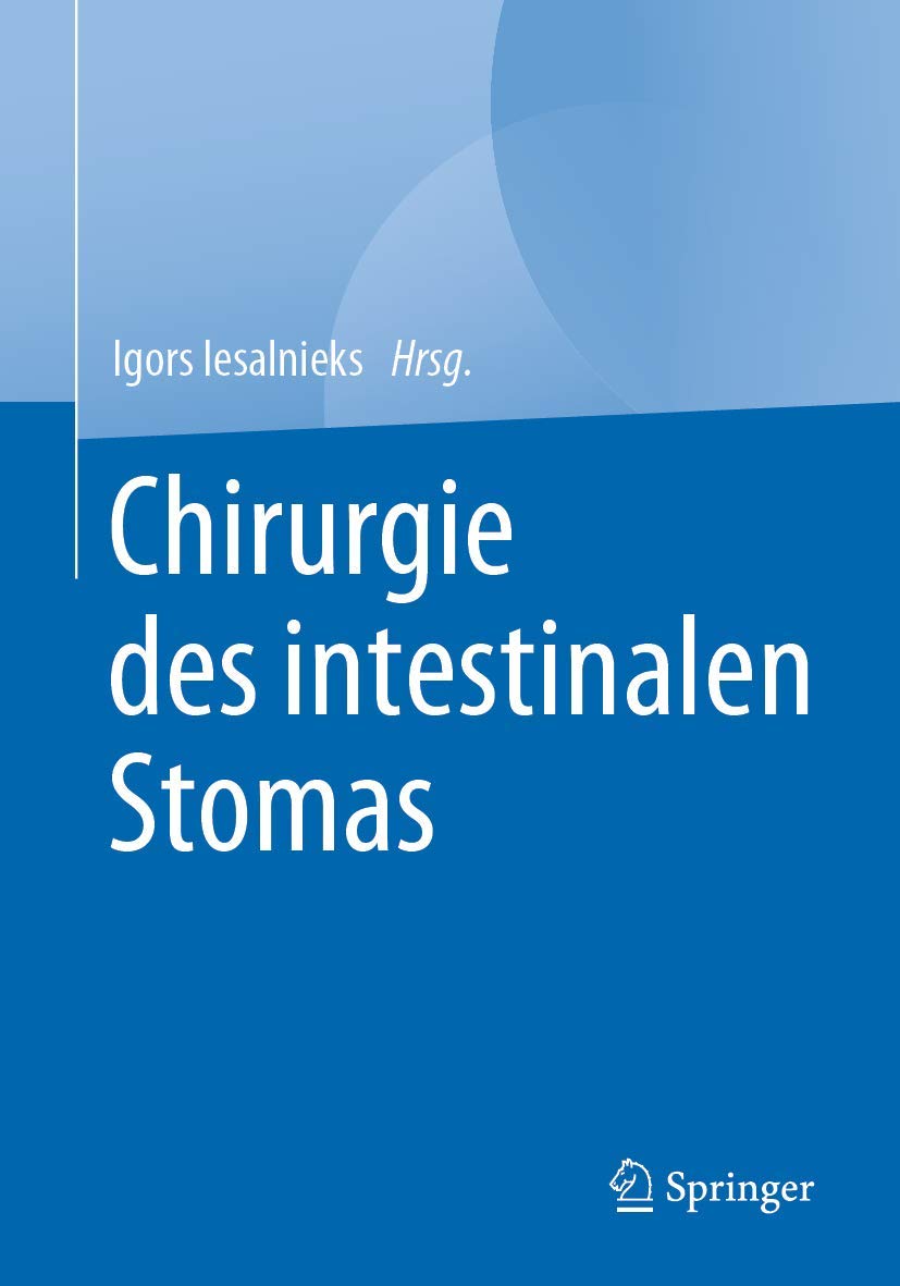 Chirurgie des intestinalen Stomas Medicine