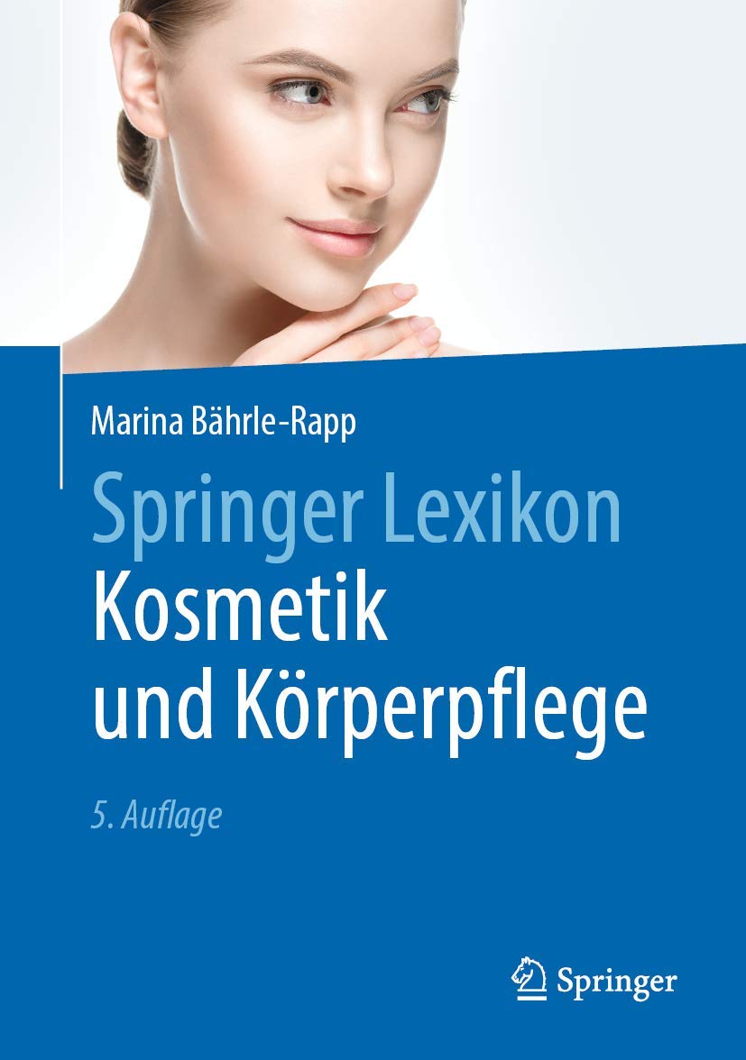 Springer Lexikon Kosmetik und Körperpflege Medicine