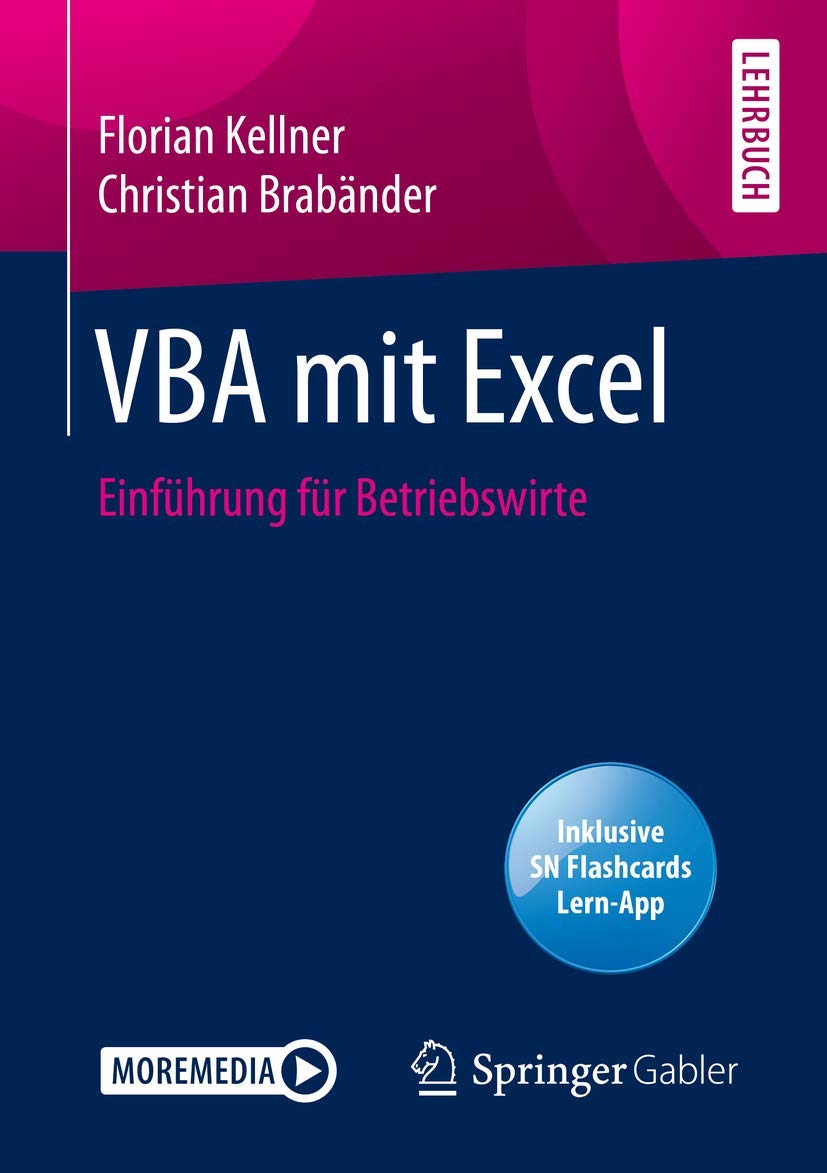 VBA mit Excel: Einführung für Betriebswirte Business, Finance & Career