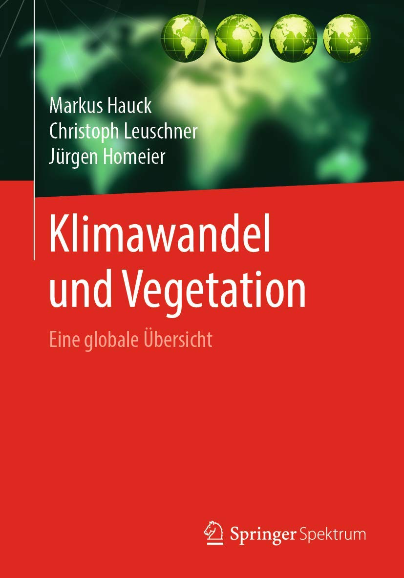Klimawandel und Vegetation - Eine globale Übersicht Geology & Geography