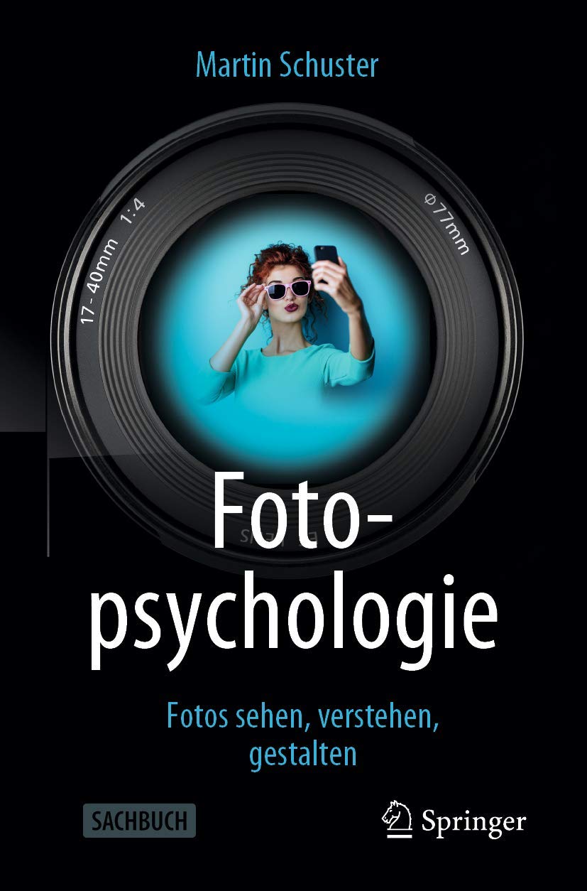 Fotopsychologie: Fotos sehen, verstehen, gestalten Law