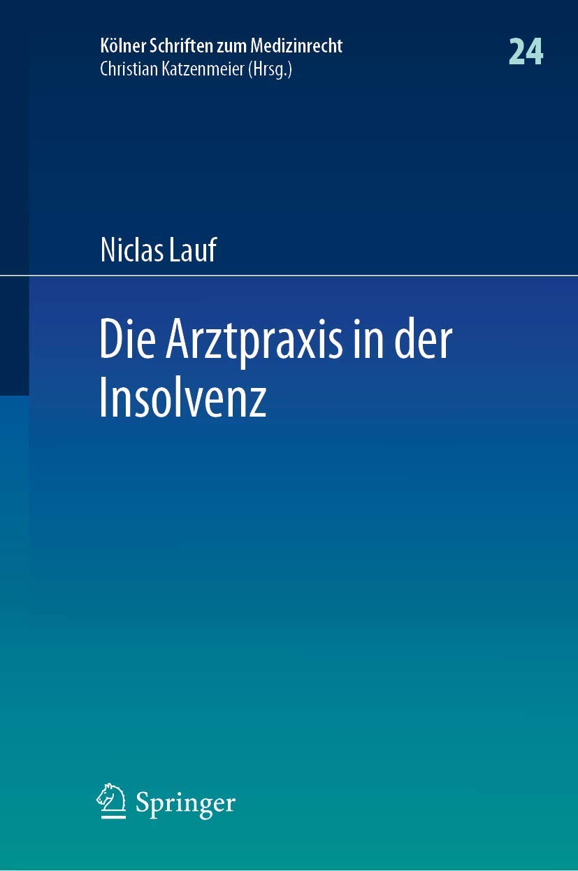 Die Arztpraxis in der Insolvenz Law