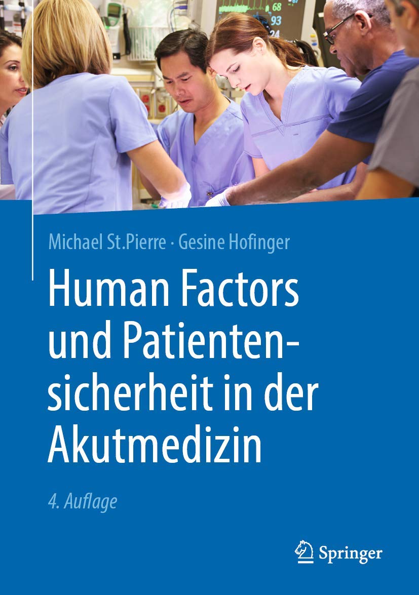 Human Factors und Patientensicherheit in der Akutmedizin Medicine