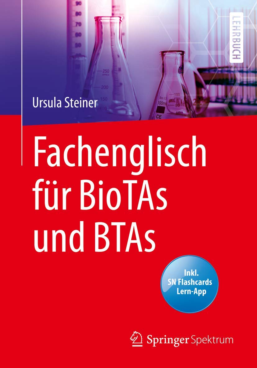 Fachenglisch für BioTAs und BTAs: Inkl. SN Flashcards Lern-App Medicine