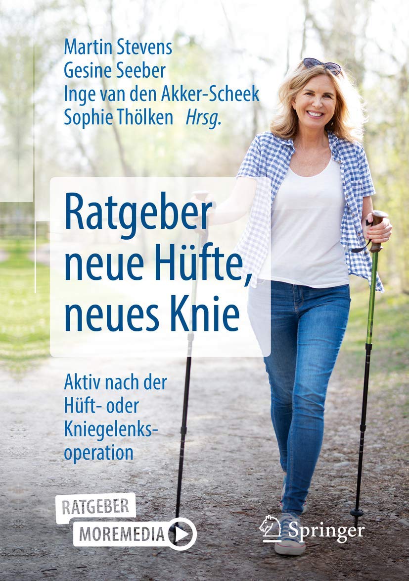 Ratgeber neue Hüfte, neues Knie Medicine