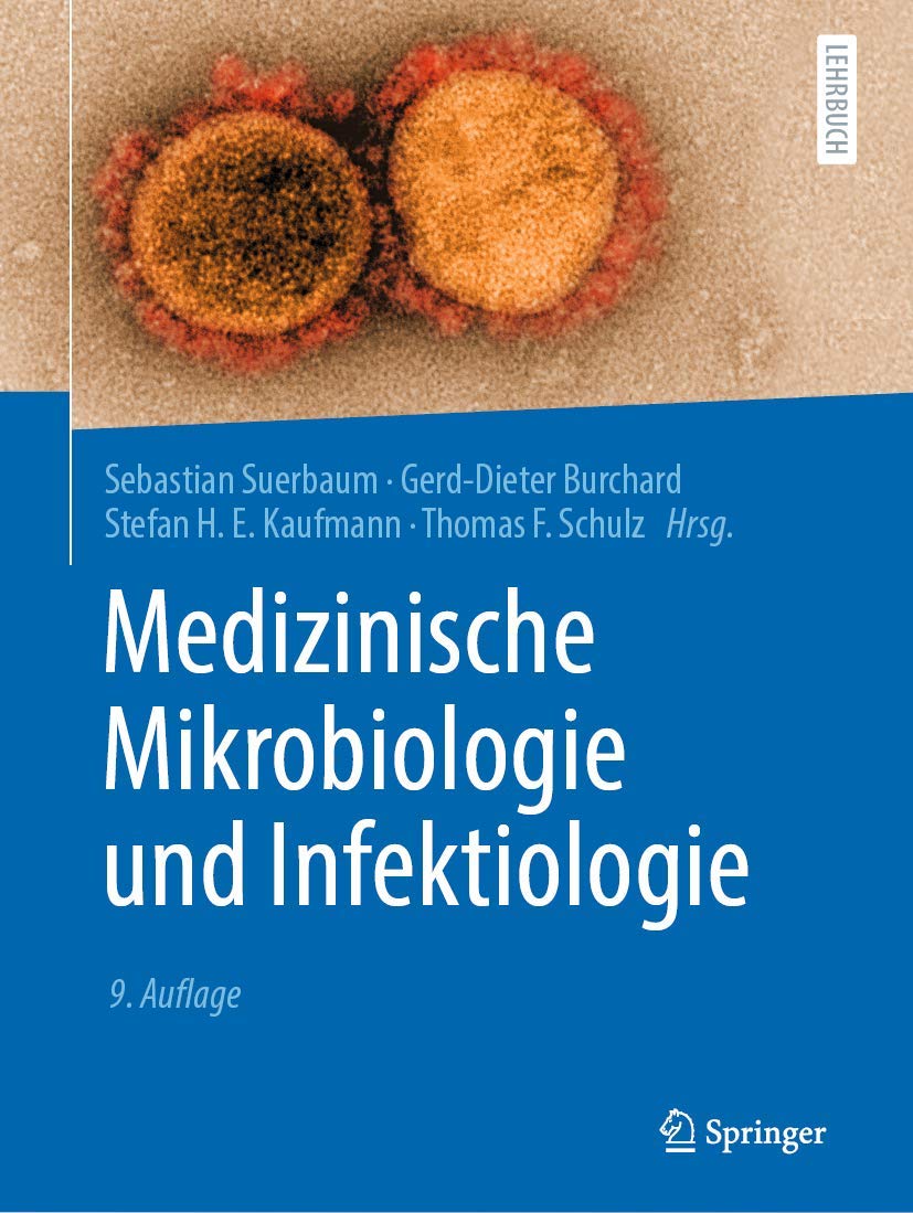 Medizinische Mikrobiologie und Infektiologie Medicine