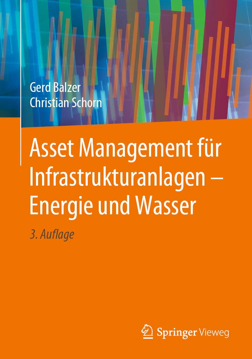 Asset Management für Infrastrukturanlagen - Energie und Wasser Law