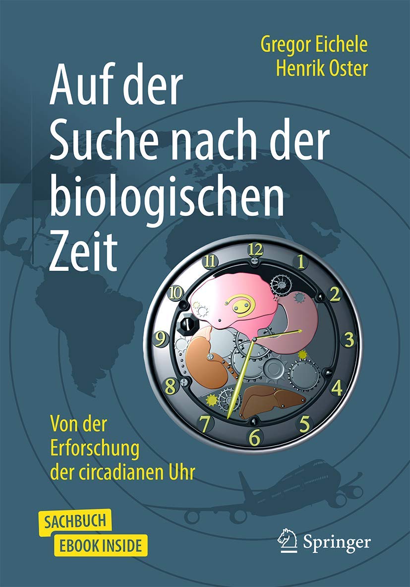 Auf der Suche nach der biologischen Zeit: Von der Erforschung der circadianen Uhr Medicine