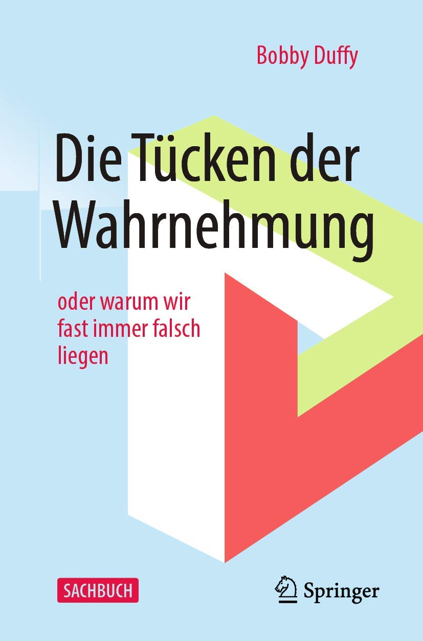 Die Tücken der Wahrnehmung Medicine