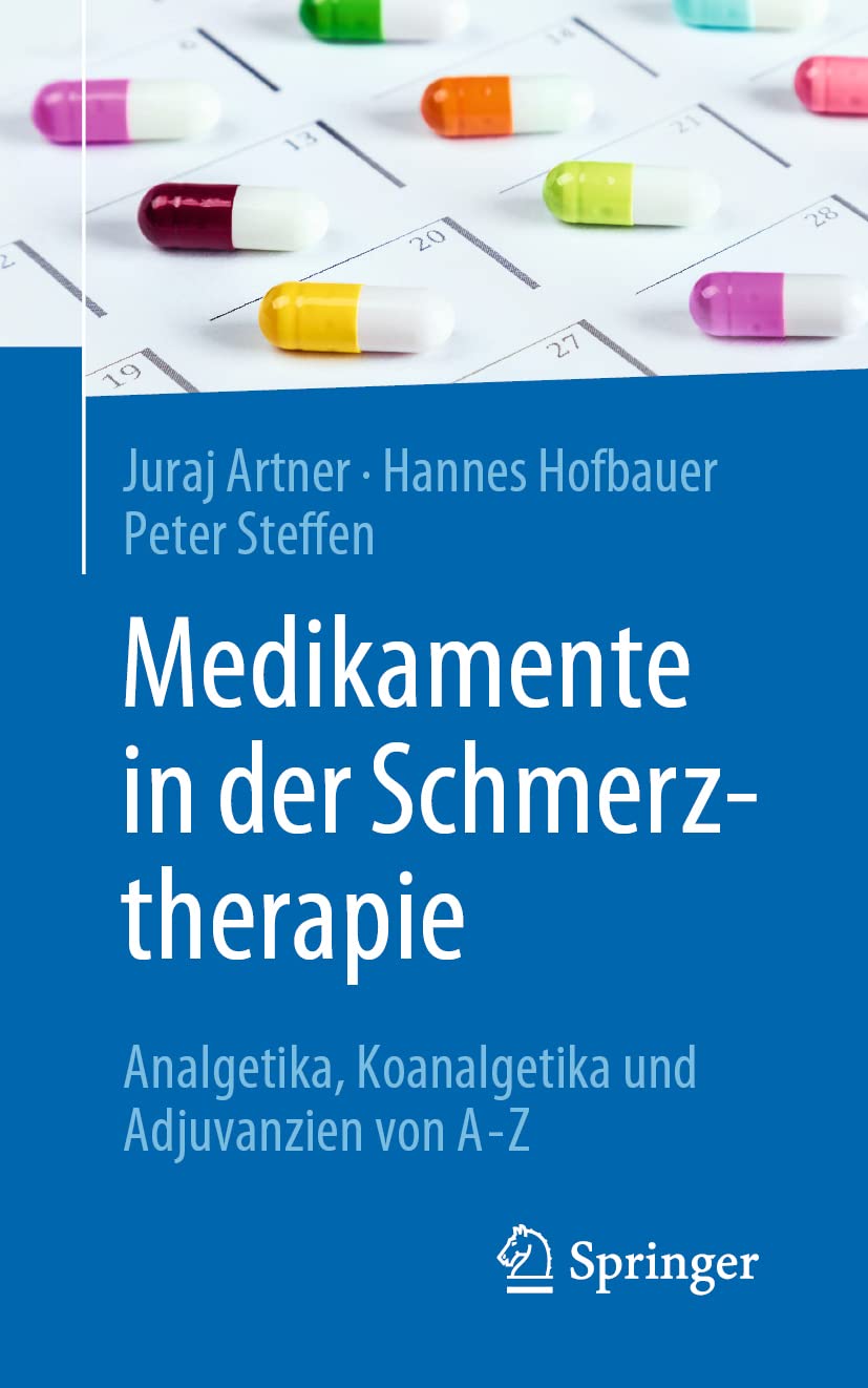 Medikamente in der Schmerztherapie Medicine