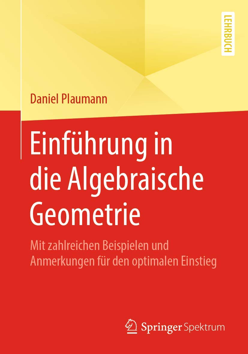 Einführung in die Algebraische Geometrie Mathematics