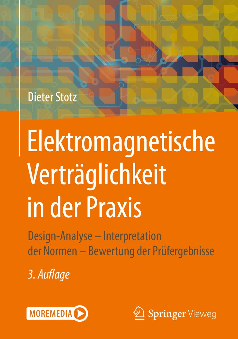 Elektromagnetische Verträglichkeit in der Praxis Business & Technology