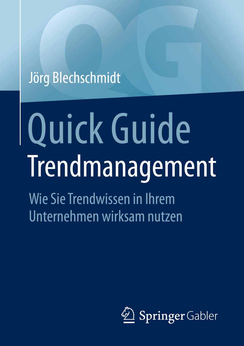 Quick Guide Trendmanagement Law