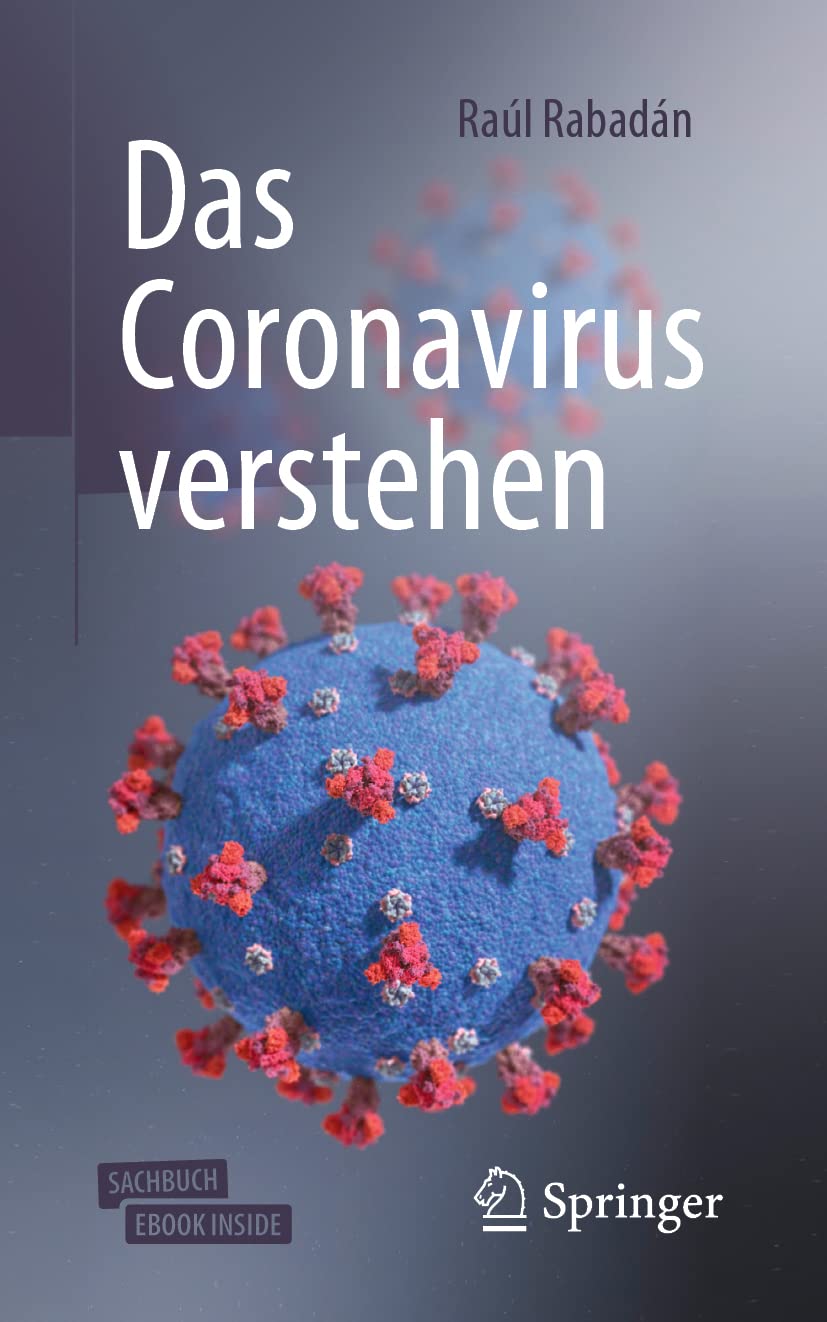 Das Coronavirus verstehen: Sachbuch. EBook inside Medicine