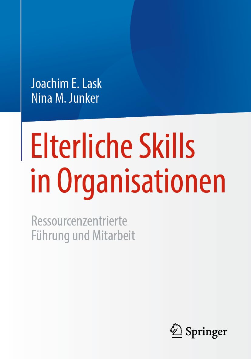 Elterliche Skills in Organisationen Law