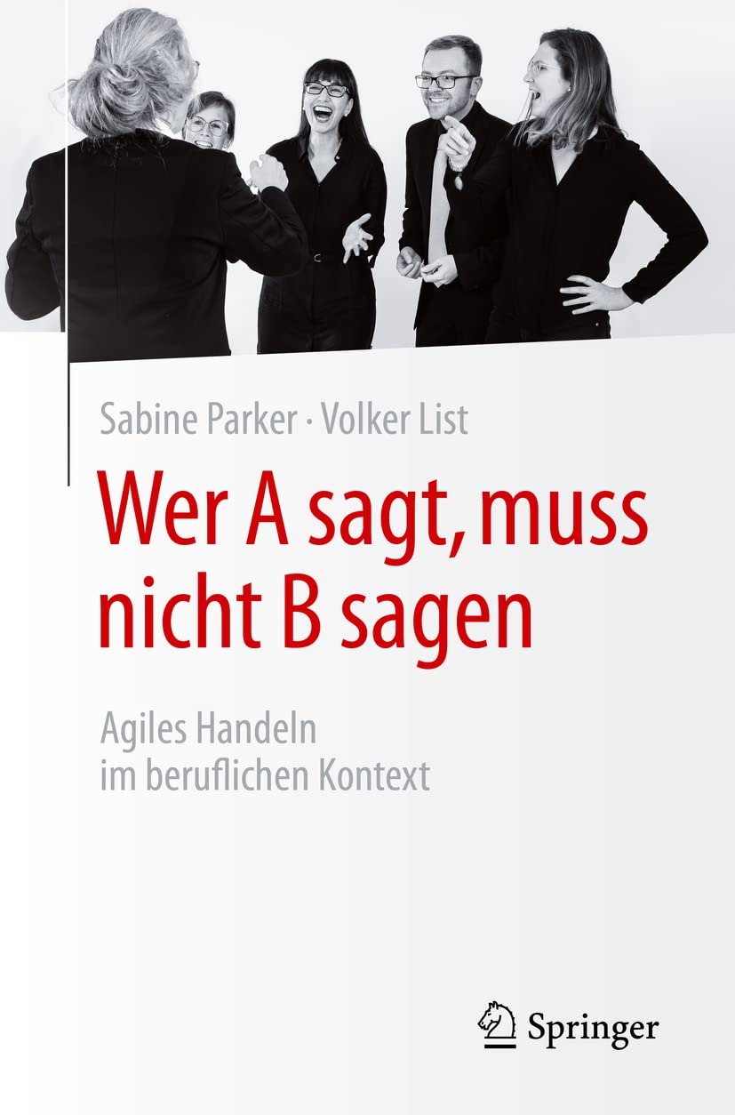 Wer A sagt, muss nicht B sagen Law