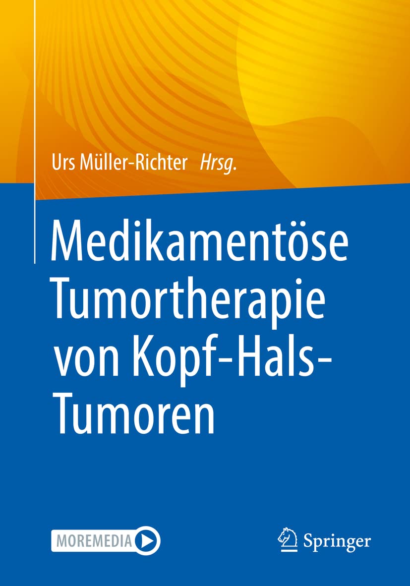 Medikamentöse Tumortherapie von Kopf-Hals-Tumoren Medicine