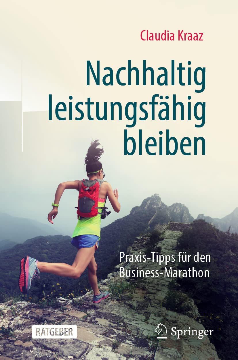Nachhaltig leistungsfähig bleiben Business, Finance & Career