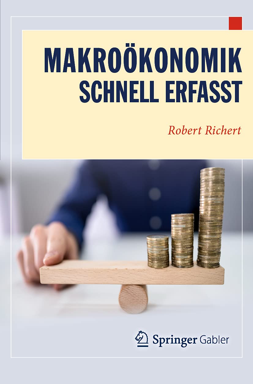 Makroökonomik - Schnell erfasst (Wirtschaft – Schnell erfasst) Law