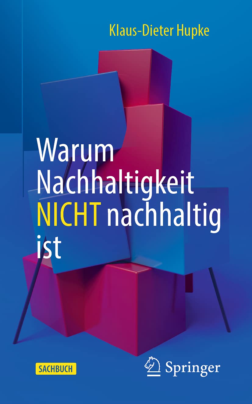 Warum Nachhaltigkeit nicht nachhaltig ist: Includes Digital Download Mathematics