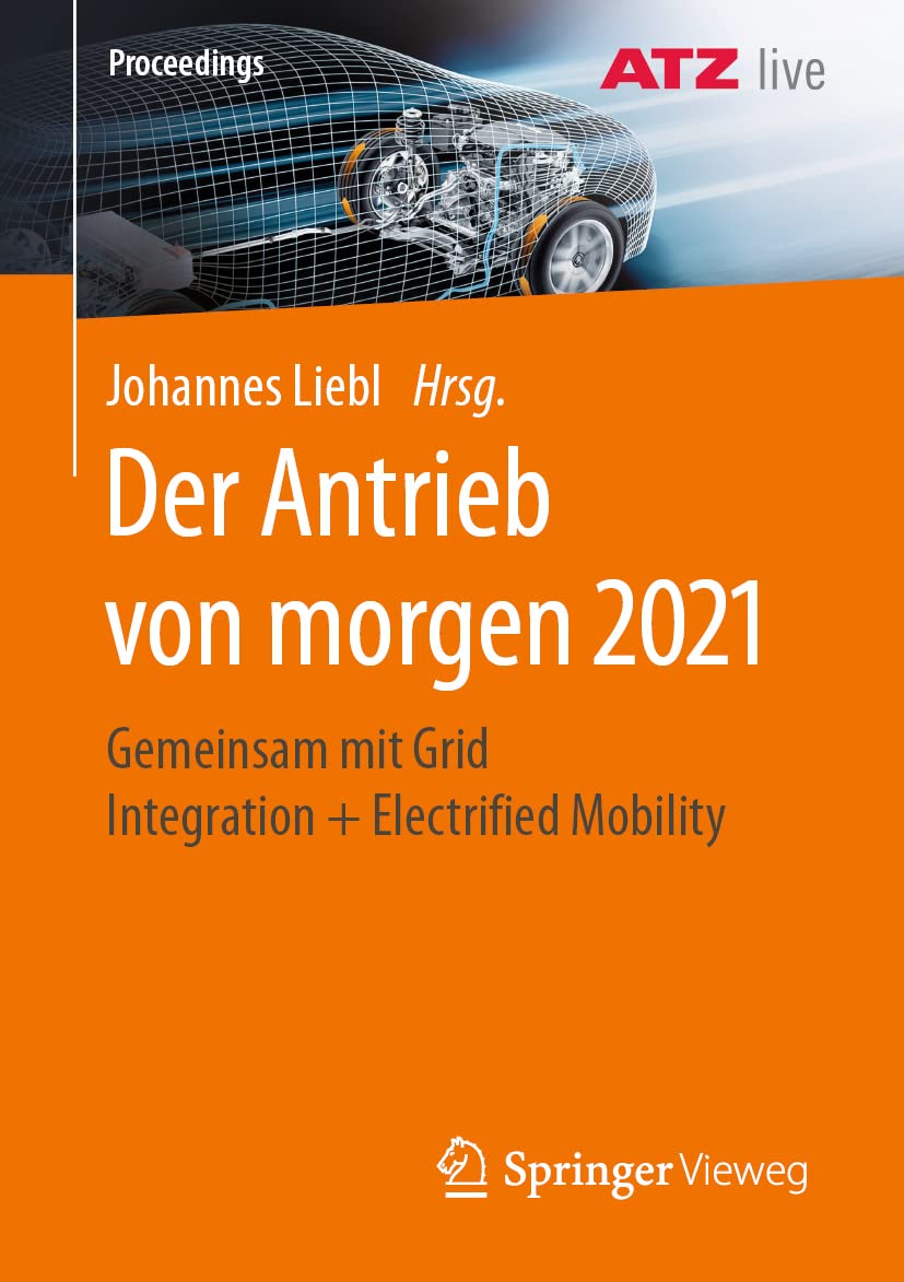 Der Antrieb von morgen 2021: Gemeinsam mit Grid Integration + Electrified Mobility Business & Technology