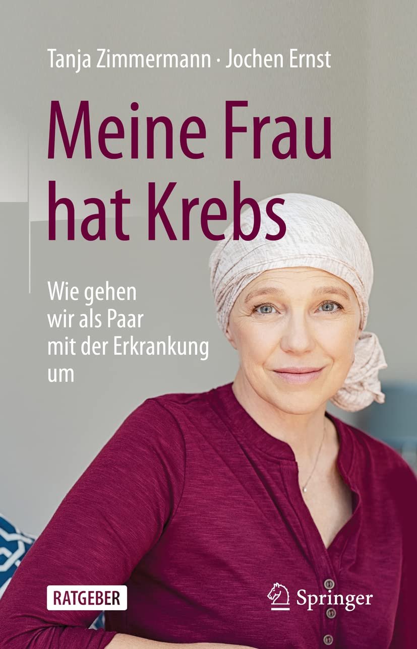 Meine Frau hat Krebs: Wie gehen wir als Paar mit der Erkrankung um Medicine