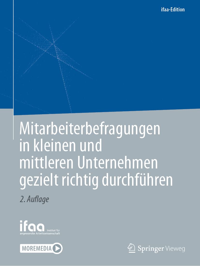 Mitarbeiterbefragungen in kleinen und mittleren Unternehmen gezielt richtig durchführen Law