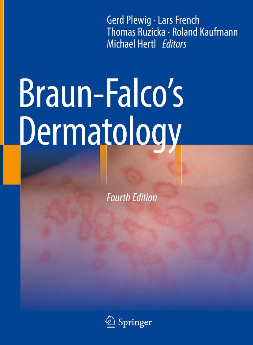 Braun-Falco´s Dermatology (Springer Reference Medizin) Medicine