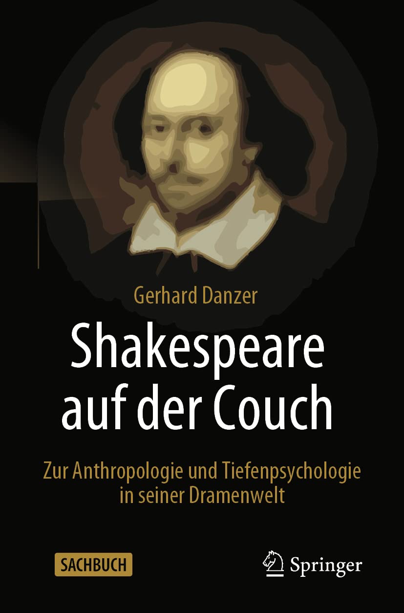 Shakespeare auf der Couch: Zur Anthropologie und Tiefenpsychologie in seiner Dramenwelt Law