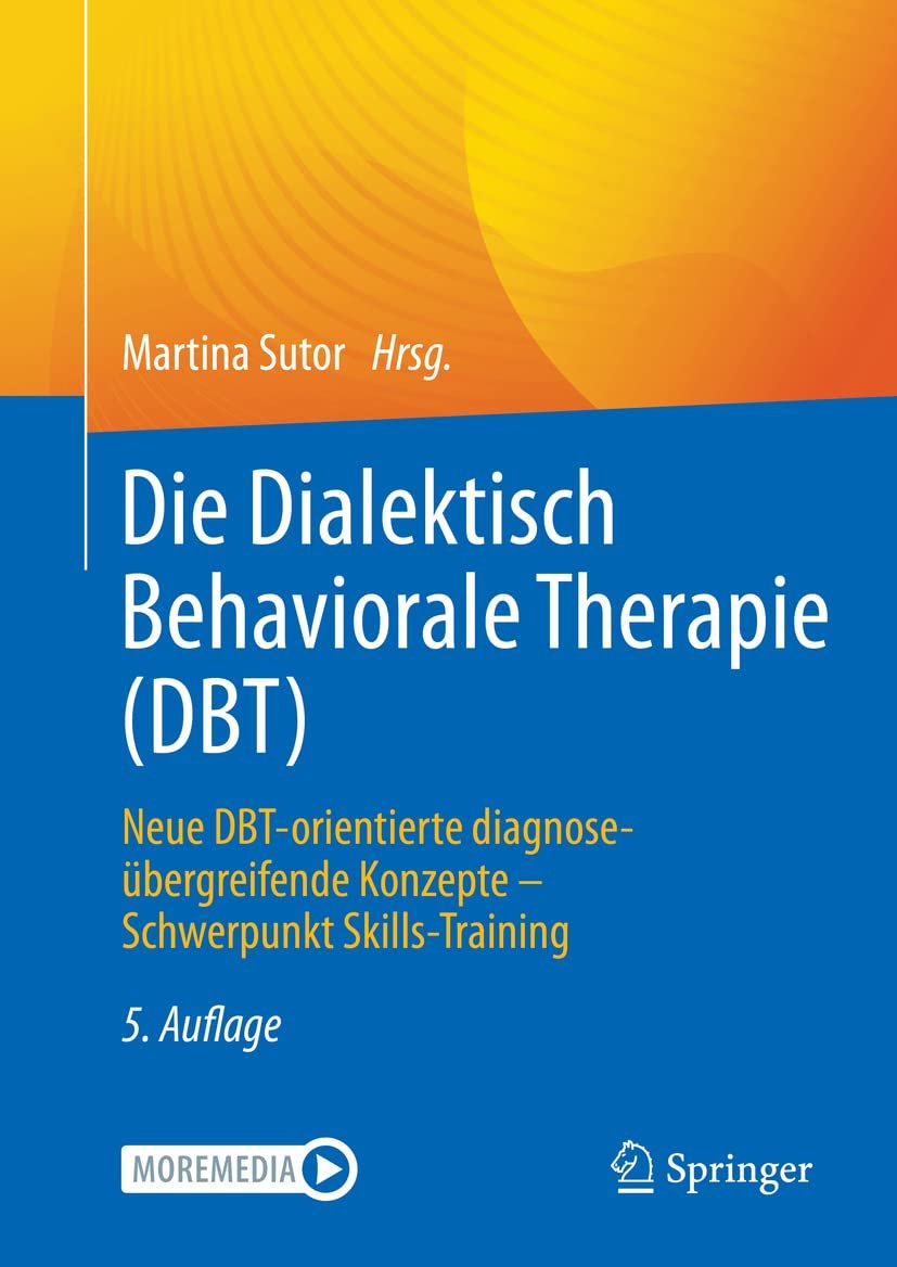 Product Image: Die Dialektisch Behaviorale Therapie (DBT)