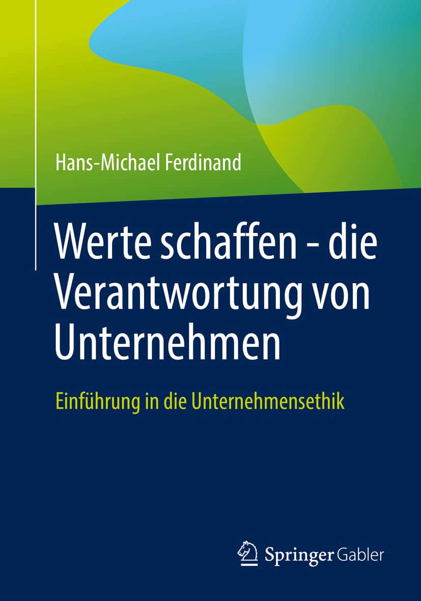 Werte schaffen - die Verantwortung von Unternehmen book